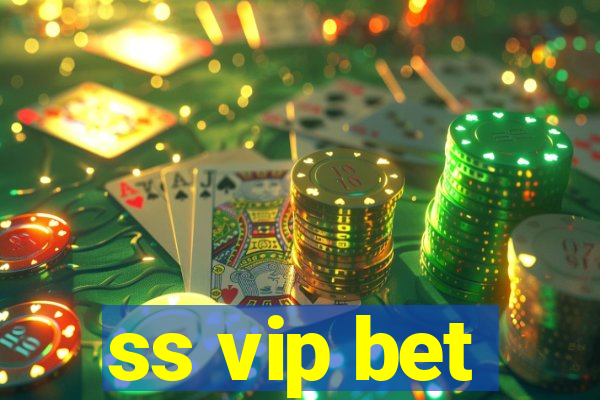 ss vip bet